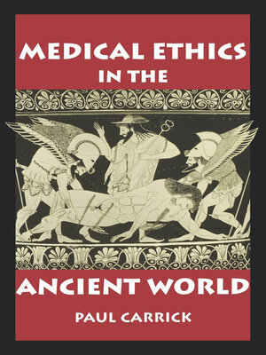 cover image of Medical Ethics in the Ancient World